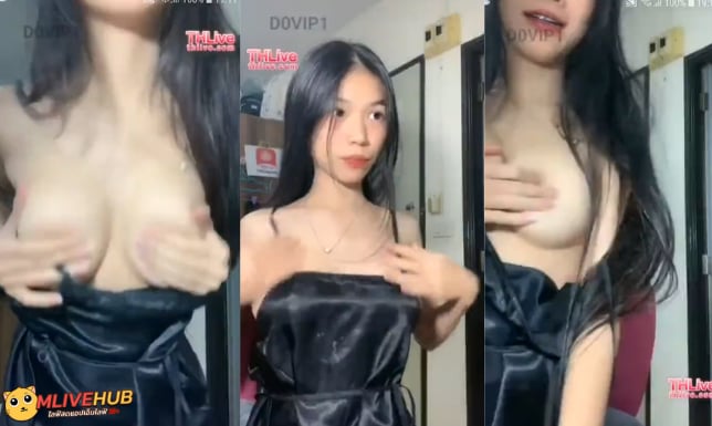 คลิปหลุดไลฟ์สดแอพ Thlive น้องอ้อกับชุดสายเดี่ยวสีดำสุดเอ็กซ์มาไลฟ์ยั่วเสียวแล้วค่อยพายูสโชว์เสียวลีลานวดนมฟินๆ ยั่วเย็ดสุดๆ บอกเลยของเด็ดจริงๆ