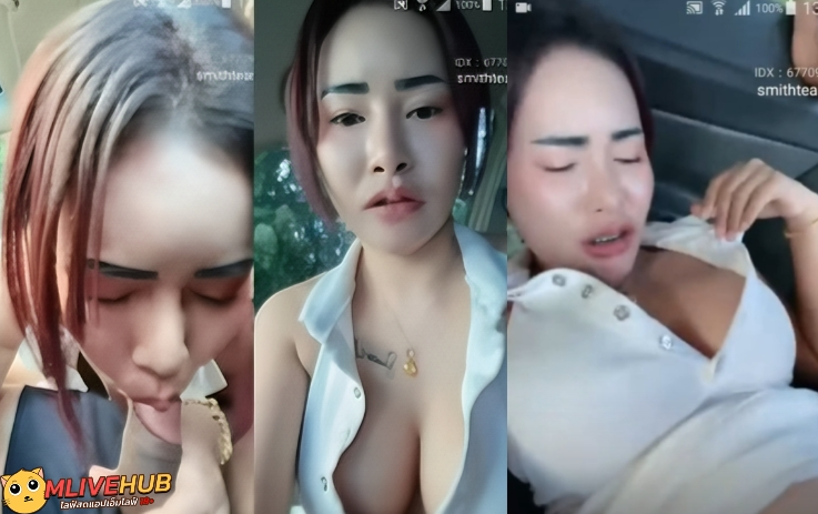 คลิปหลุดXXX Mlive เจ้วีนัส นัดคู่เทพมาเย็ดบนรถ มาถึงจับโม๊คควย ดูดหัวควยก่อนจะแหกหีให้เย็ดสด เจอเย็ดแตกในใส่หีอย่างมันส์