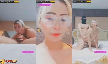 คลิปหลุดMlive IDX63012502 สาวแว่นจัดหนักกับพี่เทพอย่างเสียว จัด69กันอย่างเงี่ยน โม็คควยเสียวๆ ก่อนจะขึ้นขย่มควยไม่ยั้ง ต่อด้วยท่าหมาเสียวจัดๆ